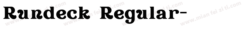 Rundeck Regular字体转换